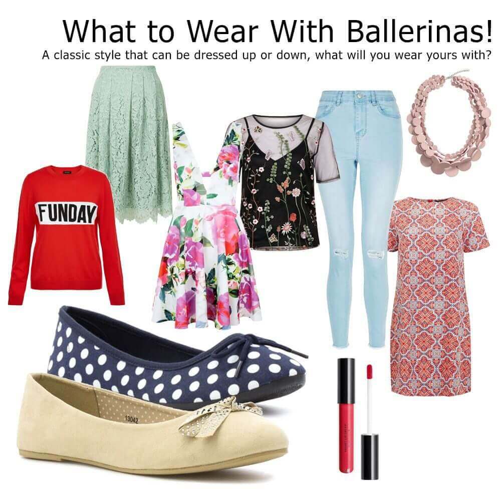 What To Wear With Ballerinas