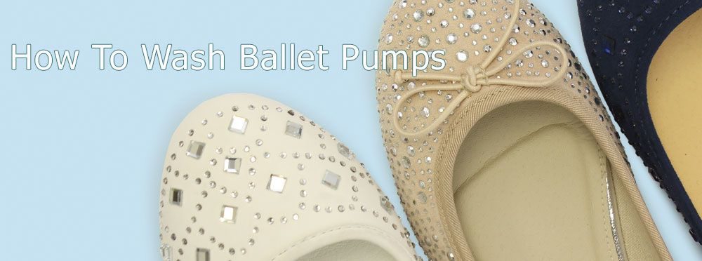 How To Wash Ballet Pumps