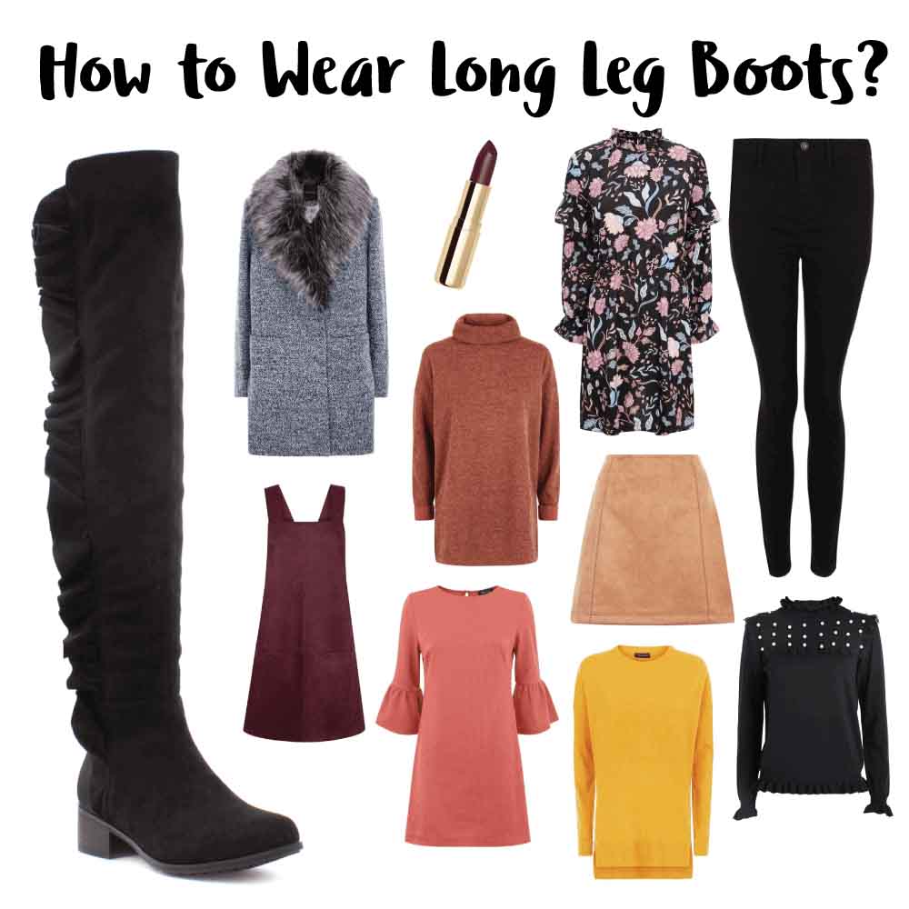 how to wear long leg boots