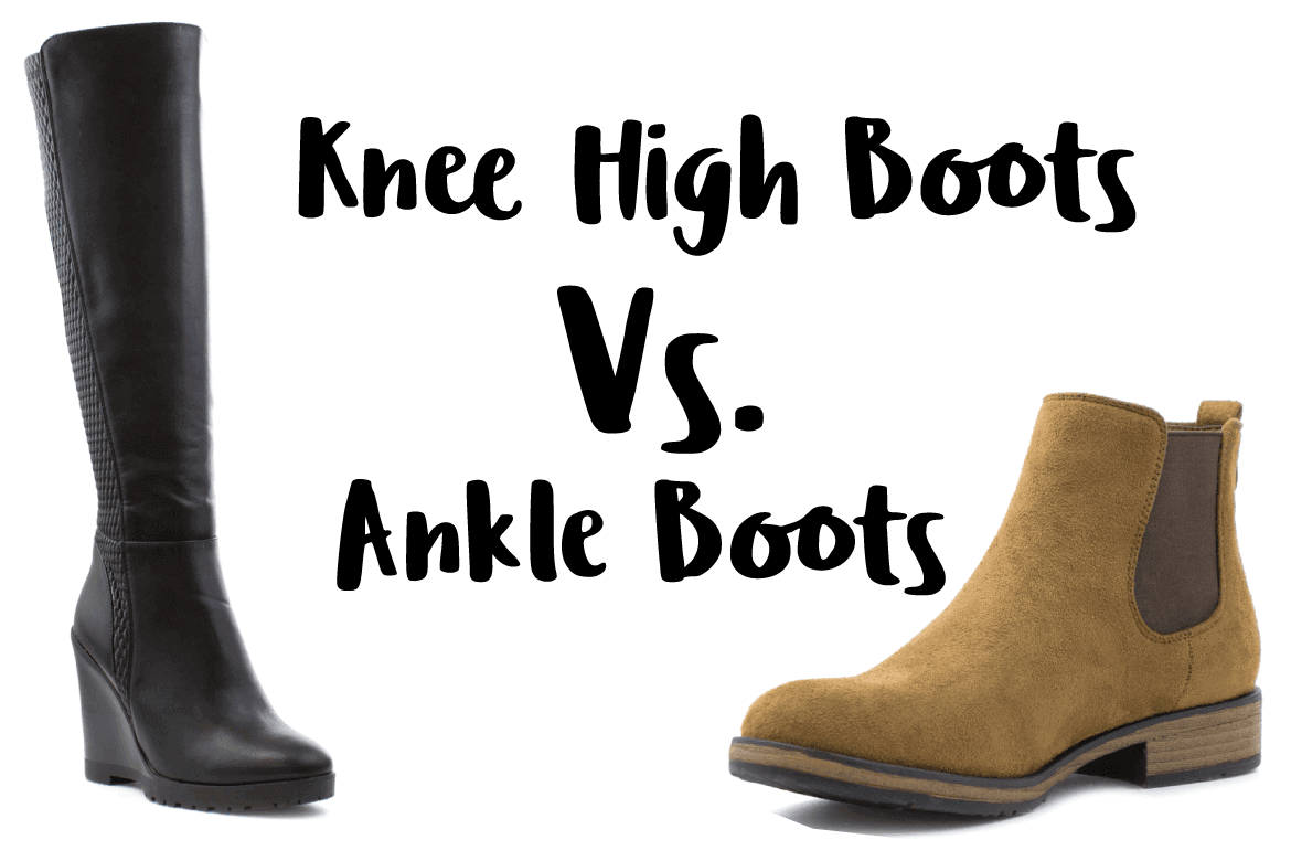 Knee high boots vs ankle boots