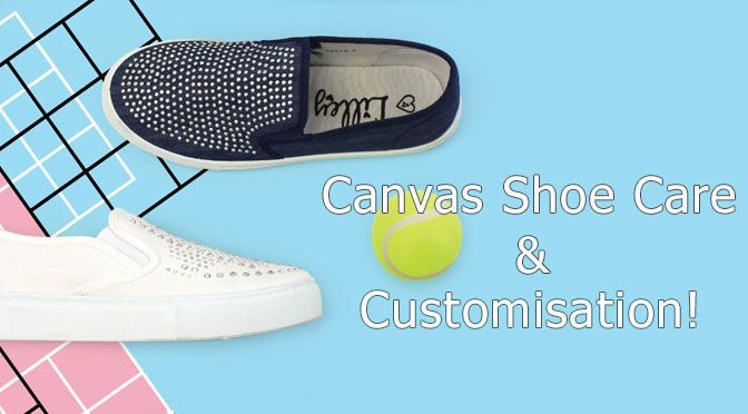 Canvas Shoe Care and Customisation