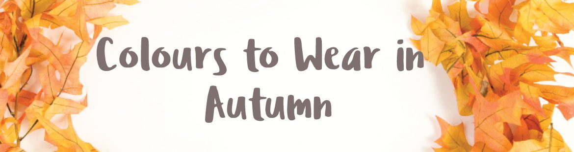 colours to wear in autumn