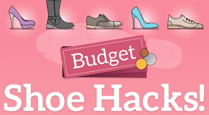 Budget shoe hacks