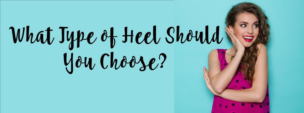 a woman in a pink and black polka dot vest next to subtitle :What type of heel should you choose?