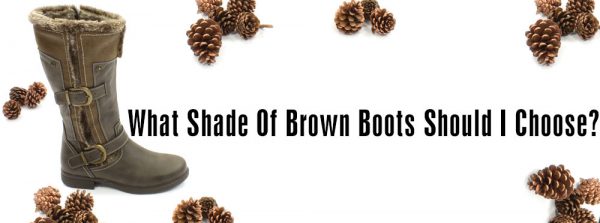 Choosing-A-Brown-Shade-Boot