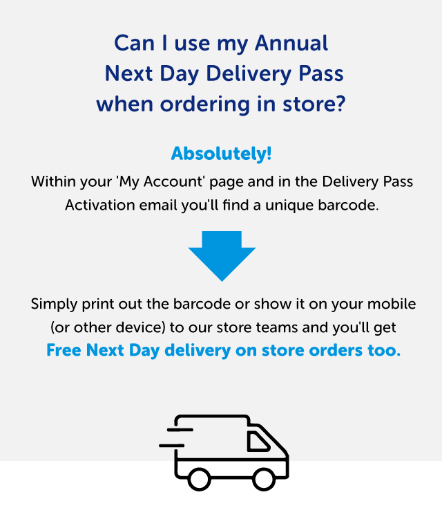 Using the Next Day Annual Delivery Pass in a store