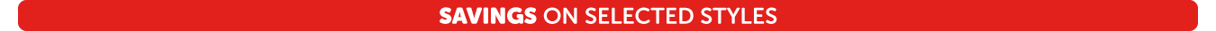 SB - Savings on Selected Styles