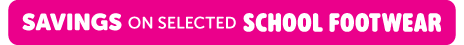 SB - Savings on selected school footwear